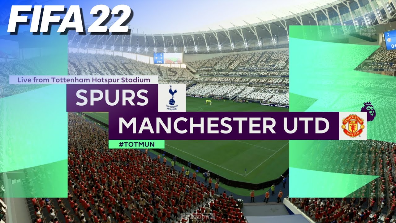 FIFA 22 - Tottenham Hotspur vs. Manchester United @ Tottenham Hotspur Stadium
