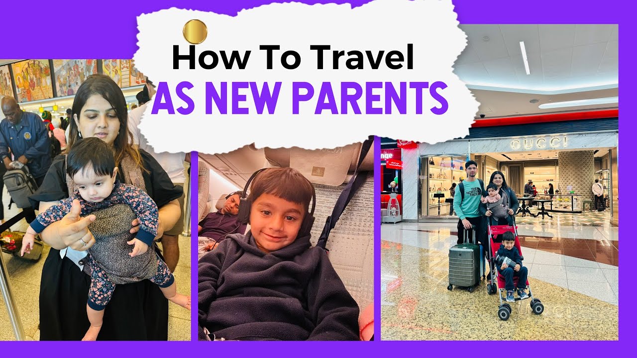 How to Fly ✈️ infant + Toddler| Emirates Airline | Traveling as new Parents | Tips and Information