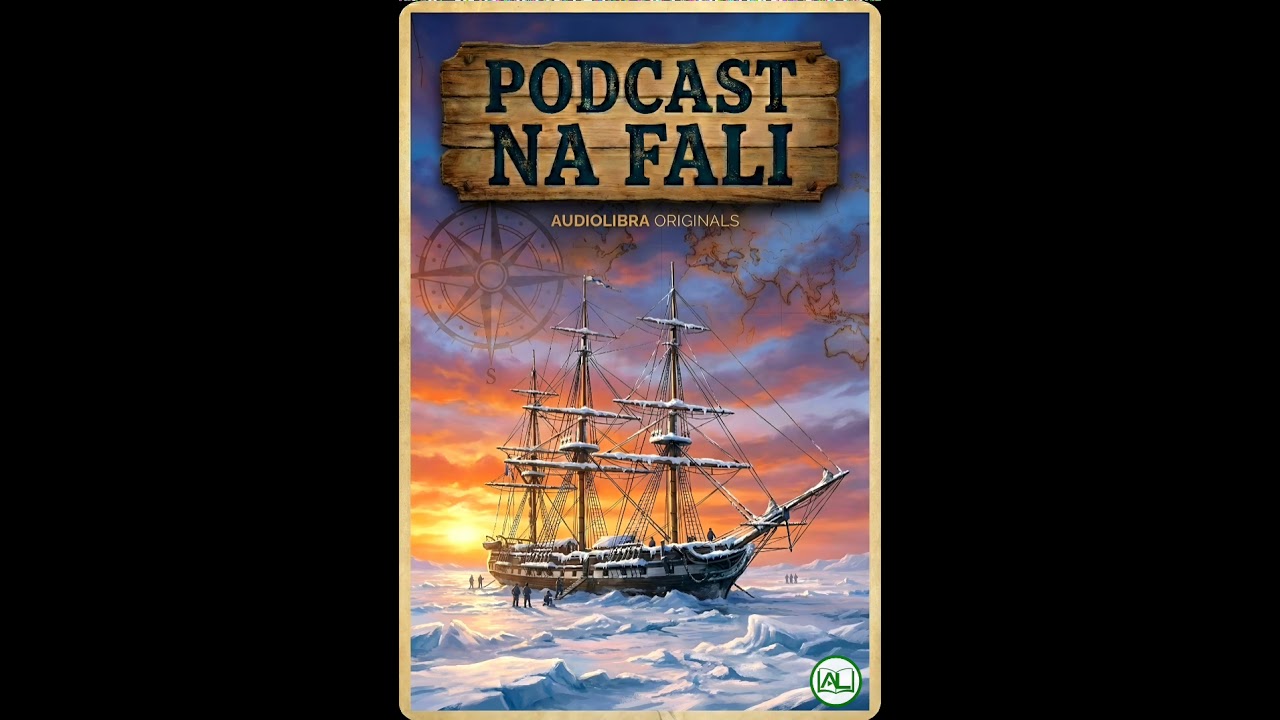 HMS Resolute: Od lodowego statku widmo do biurka prezydenta 📝 PODCAST NA FALI 🌊 #5