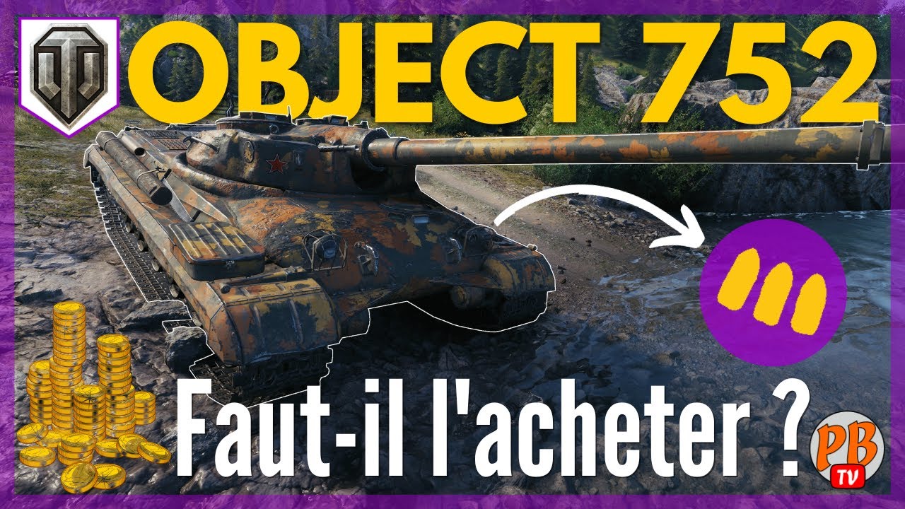 [WoT FR] GUIDE DE L' OBJECT 752 - REVUE DU T9 RUSSE - WORLD OF TANKS (français)