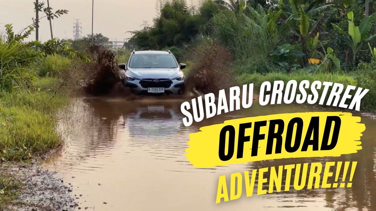 EXTREME OFFROAD SUBARU CROSSTREK 2023 | HR-V, COROLLA CROSS BERANI GAK?!