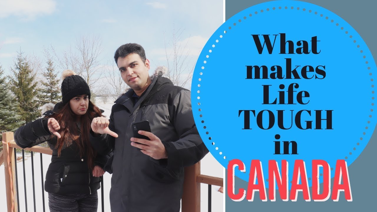 Things we don’t like about life in Canada