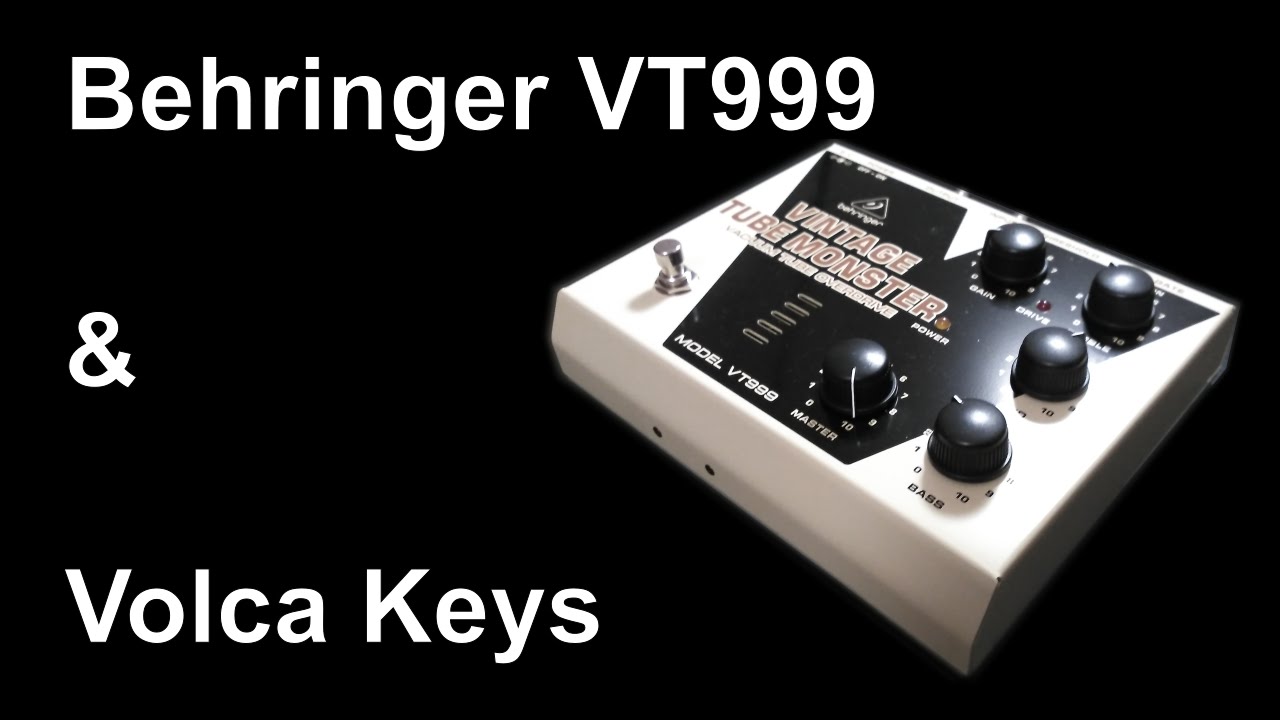 [DEMO] Behringer Vintage Tube Monster & Volca Keys