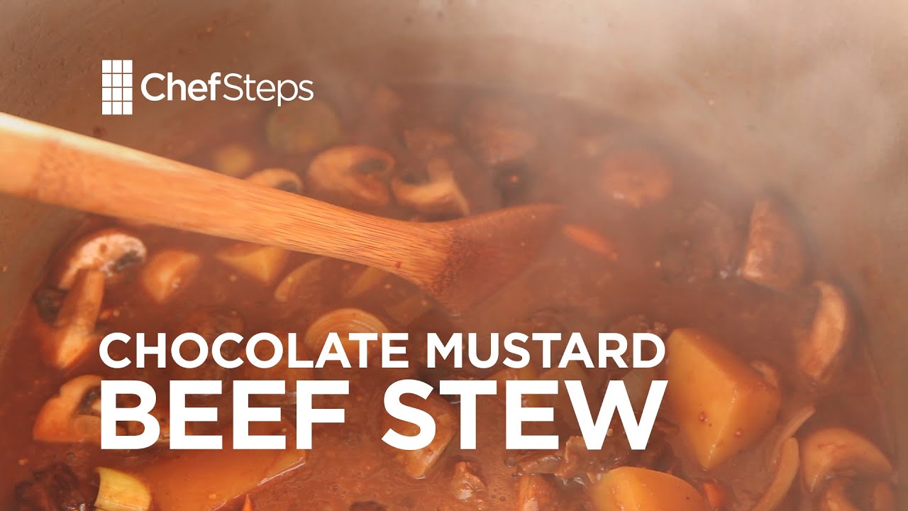 Recipe - Chocolate Mustard Beef Stew - ChefSteps