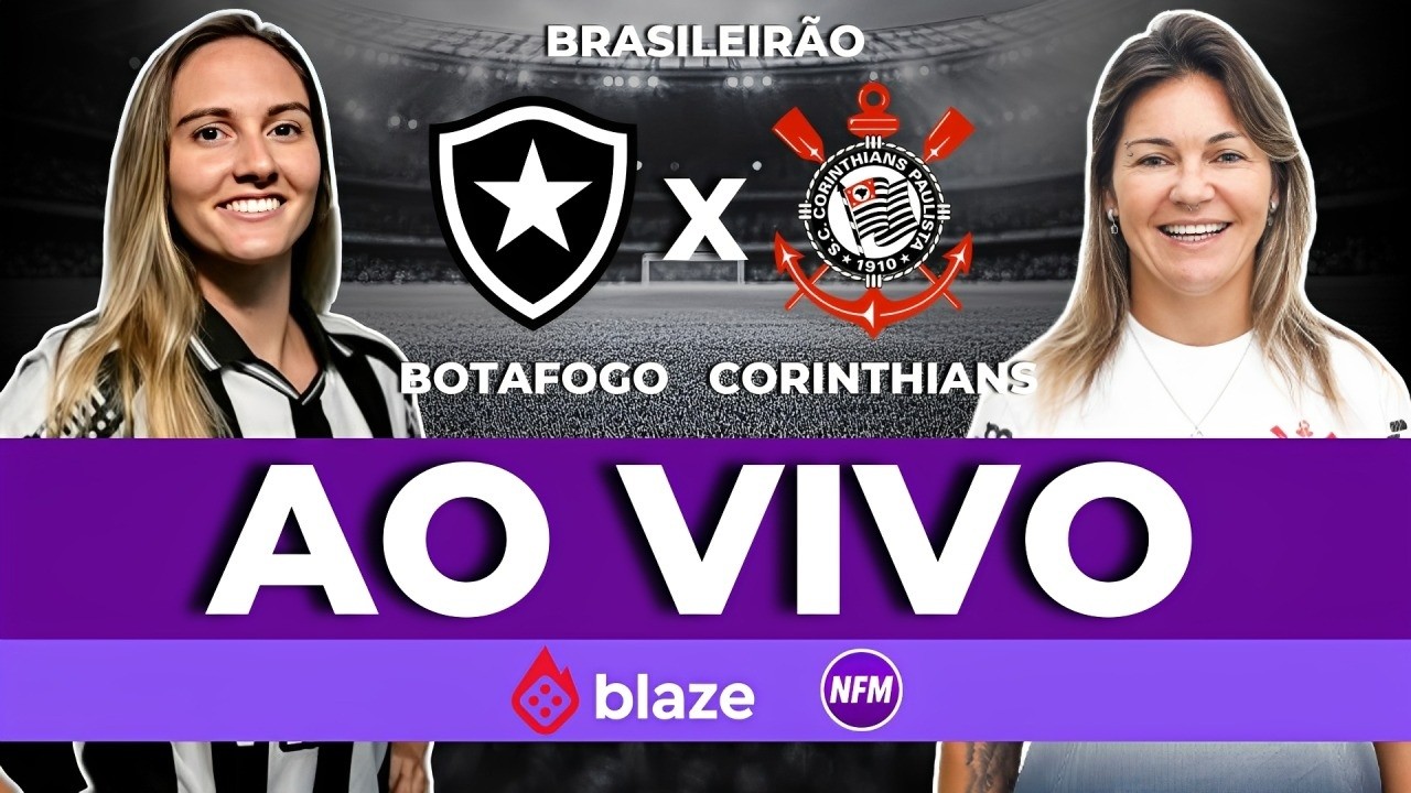 CORINTHIANS X BOTAFOGO FEMININO COM IMAGENS DO EST&Uacute;DIO | CORINTHIANS FEMININO AO VIVO