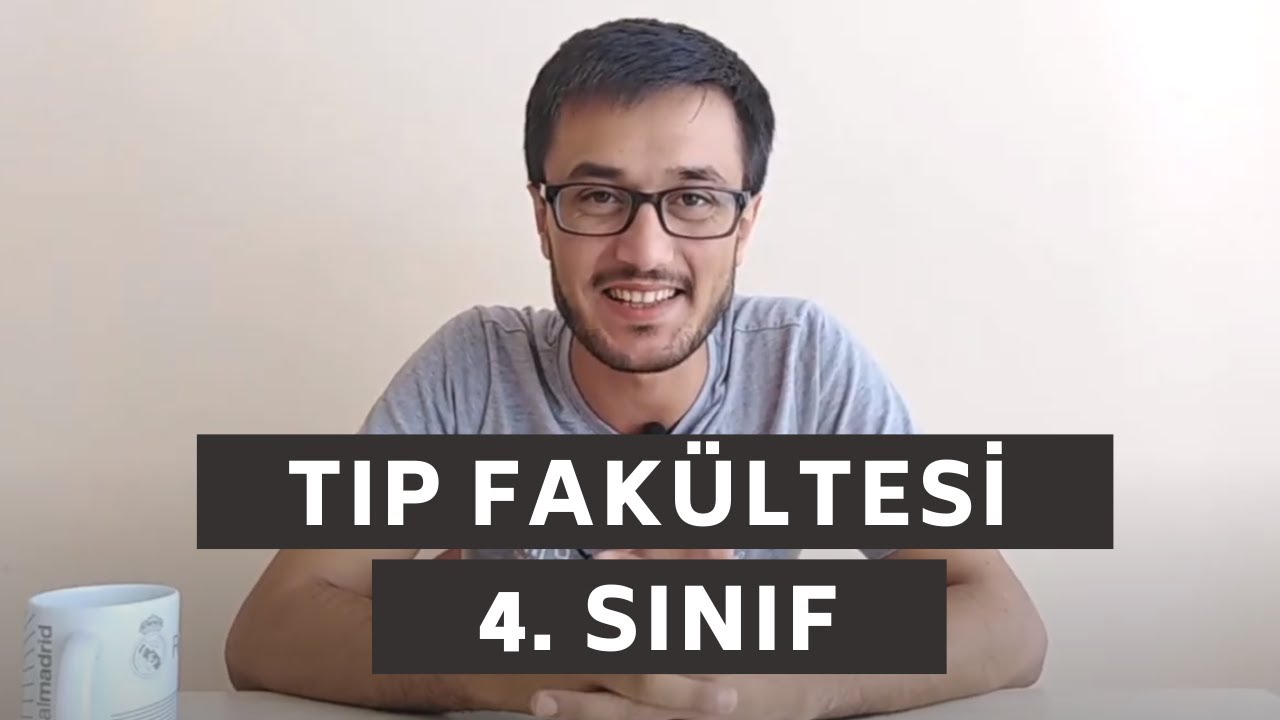 Tıp Fak&uuml;ltesi 4. Sınıf Tavsiyeleri | Tıp Fak&uuml;ltesi Stajları , Sınav Sistemi