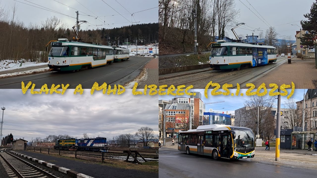 Vlaky a MHD Liberec. (25.1.2025)