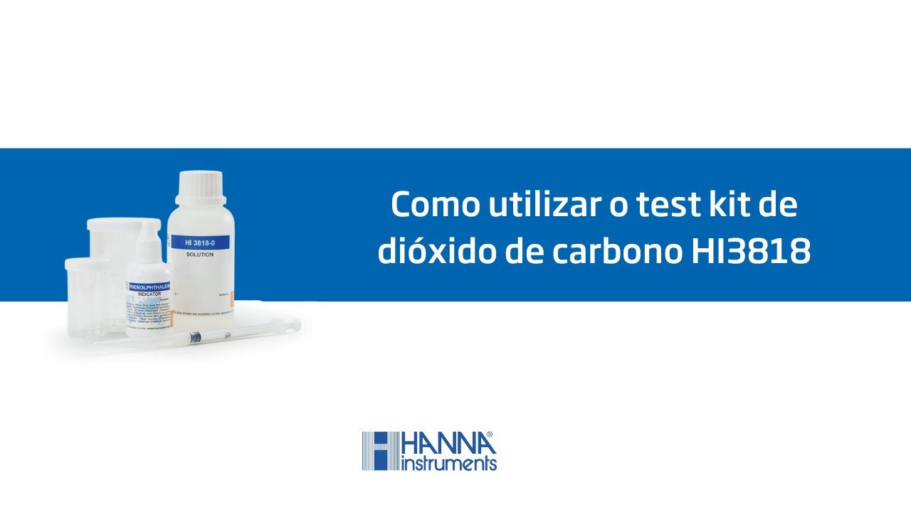 Tutorial - Como utilizar o Test Kit de Dióxido de Carbono HI3818