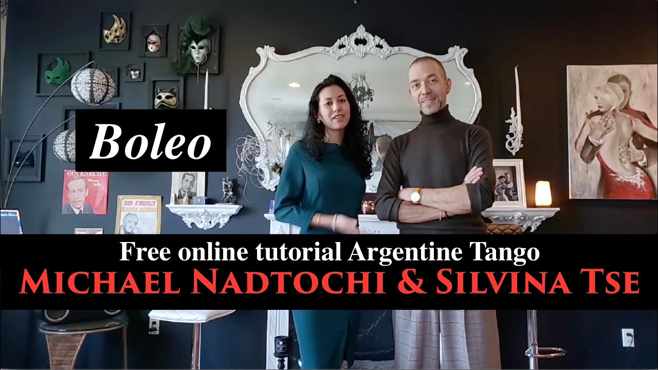 &laquo;Boleo & Variations&raquo; Free online tango lesson tutorial by Michael Nadtochi & Silvina Tse