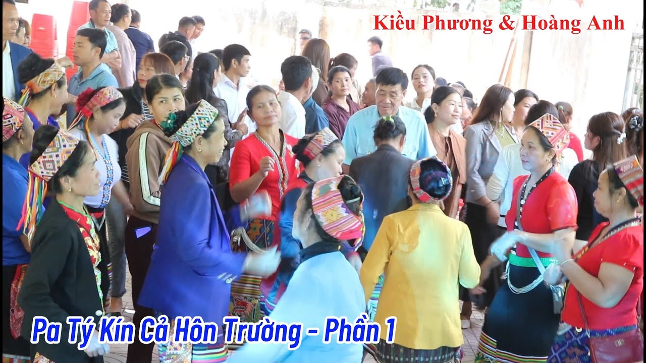 Cả Bản Pa Tý Lên Múa Lăm Vông Khi MC Đẹp Trai Hát Như Ca Sỹ - Cưới Kiều Phương & Hoàng Anh - Phần 4