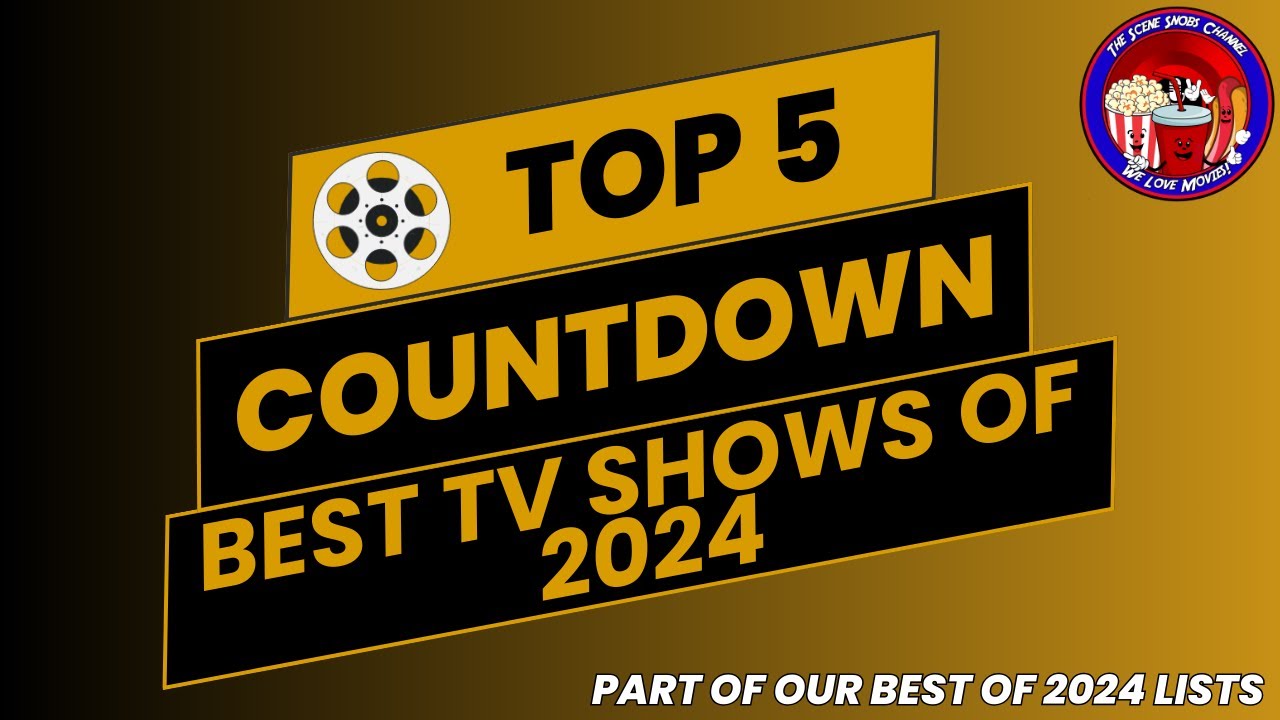 📺 Top 5 Best TV Shows of 2024 | The Scene Snobs Podcast Clip