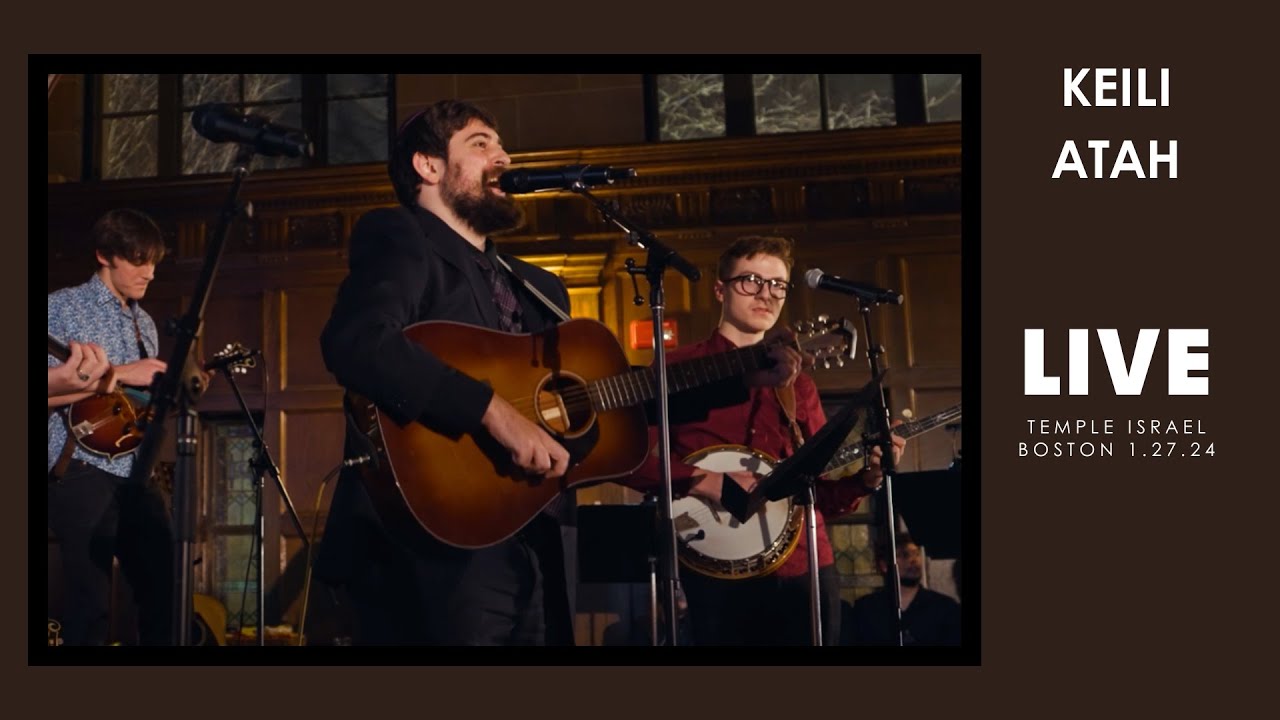 Keili Atah (Live at Temple Israel Boston)