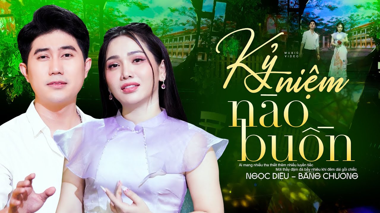 Kỷ Niệm Nào Buồn - Ngọc Diệu & Bằng Chương | Cặp Đôi Song Ca Mới Lạ Quá Đỉnh