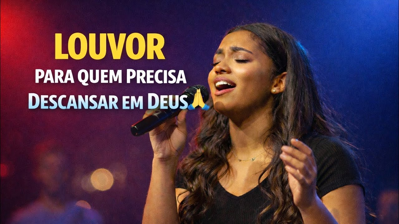 Louvor Para Quem Precisa Descansar em Deus 🙏 #louvor #adoracao #musicagospel 