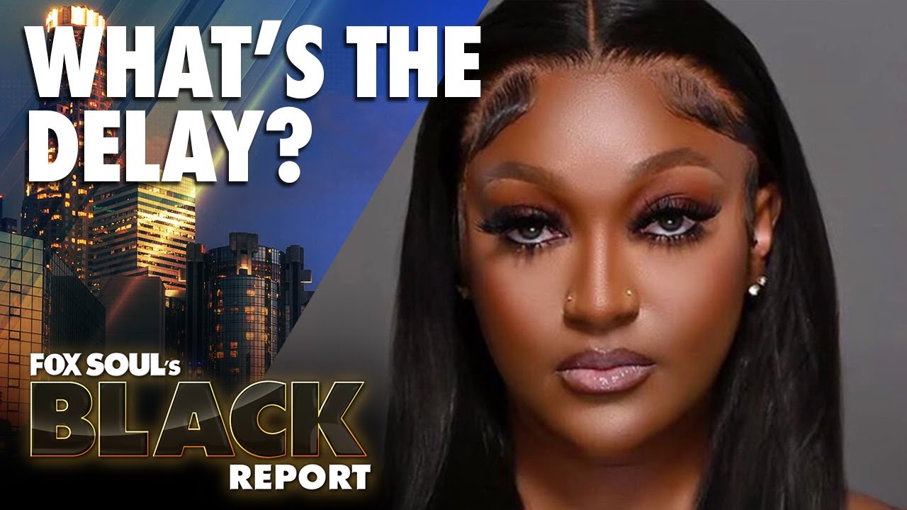 Speaking Up On Why The Shanquella Robinson Case Is Taking So Long | FOX SOUL's Black Report
