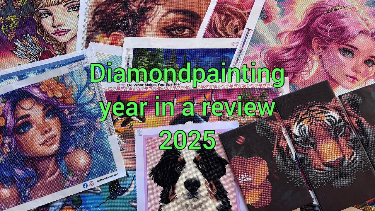 Diamondpainting year in review - 2025 / 11 finishes! 🥳