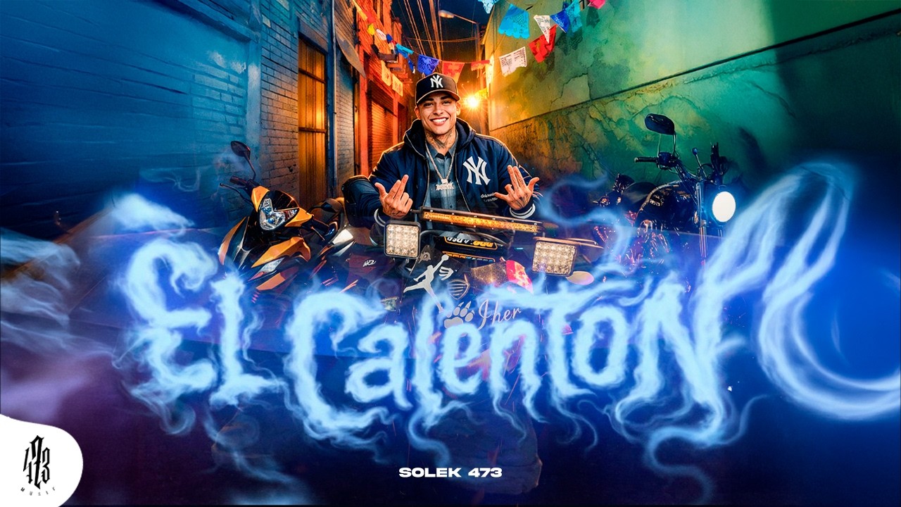 Solek 473 - El Calentón (Video Oficial)