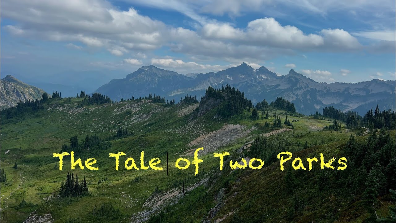Far East Goes West - Part 21 - Olympic and Rainier - The Tale of Two Parks