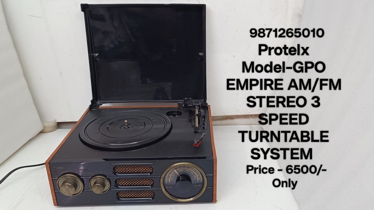 Protelx Model-GPO EMPIRE AM/FM STEREO 3 SPEED TURNTABLE SYSTEM Price- 6500/- Contact No - 9871265010
