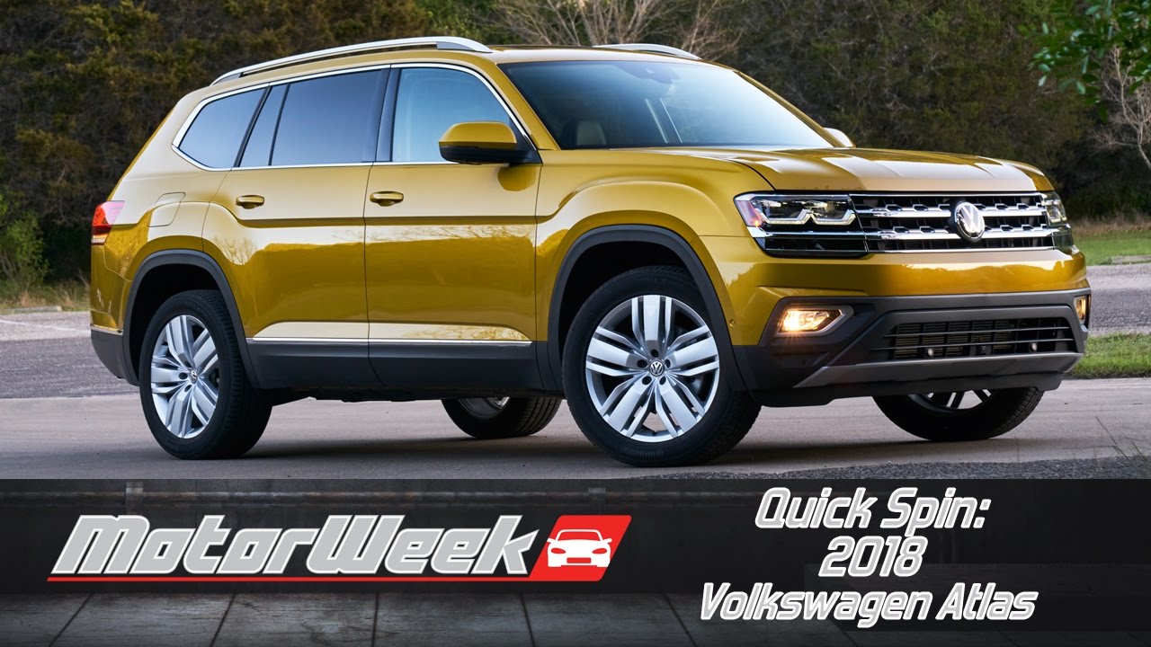 Quick Spin: 2018 Volkswagen Atlas