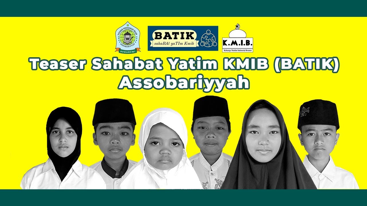 Teaser Sahabat Yatim KMIB (BATIK) | Assobariyyah