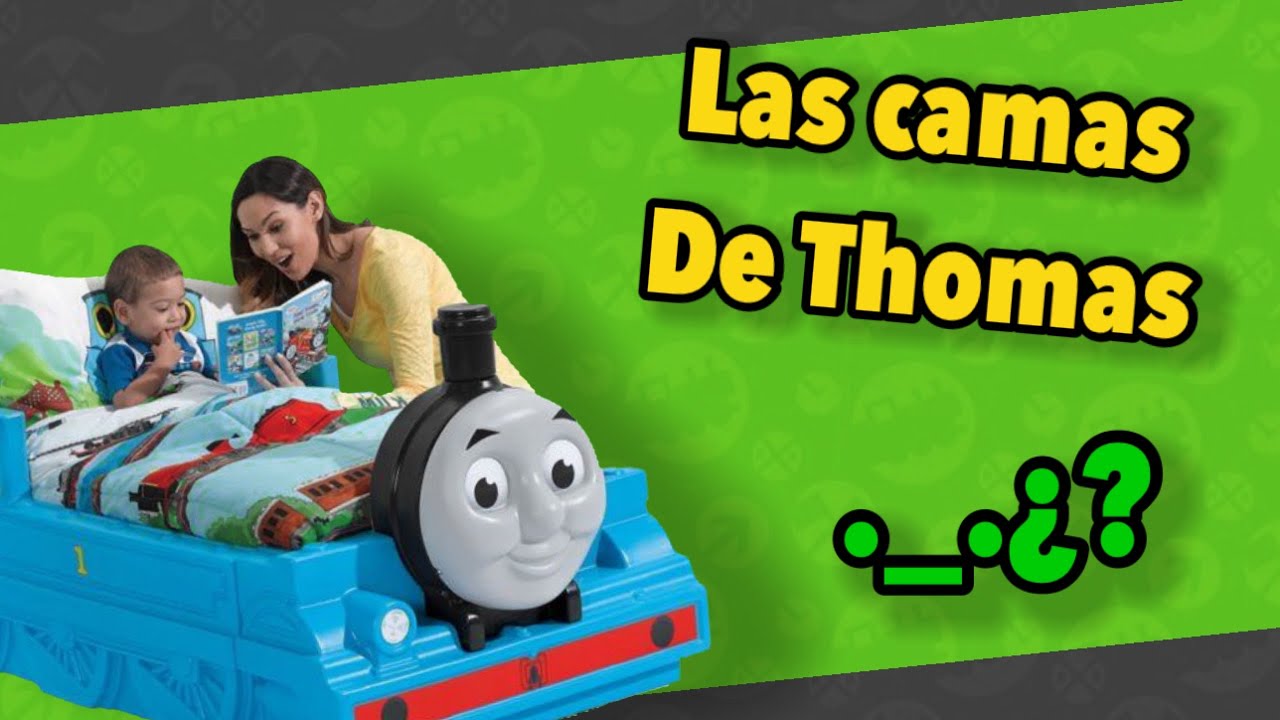 Las camas de Thomas son raras xD Thomas&friends