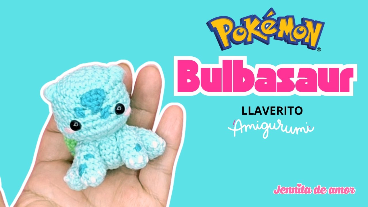 BULBASAUR Llavero Amigurumi Tutorial-Patrón en video Ingles-Español