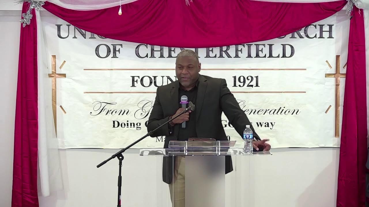 Union Baptist Church of Chesterfield message