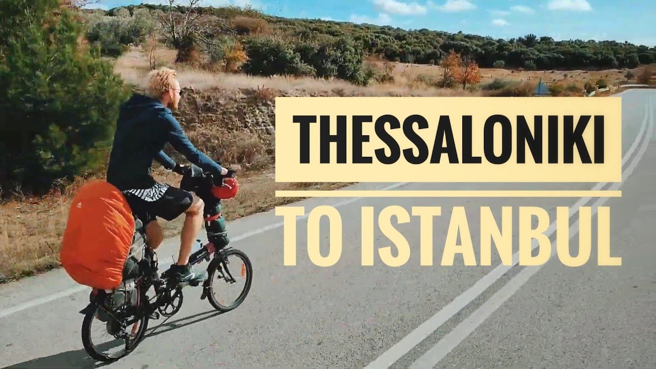 On the folding bike from Thessaloniki to Istanbul - 650km