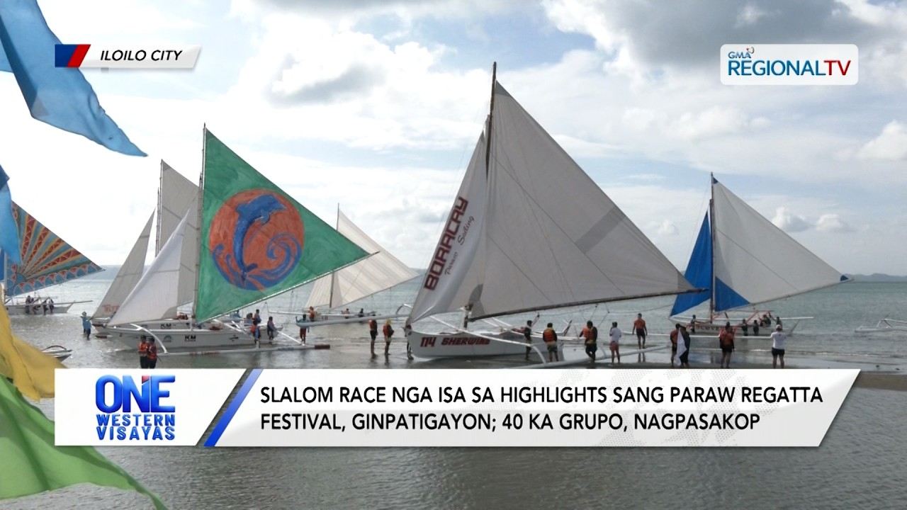 Slalom race nga isa sa highlights sang Paraw Regatta Festival, ginpatigayon | One Western Visayas