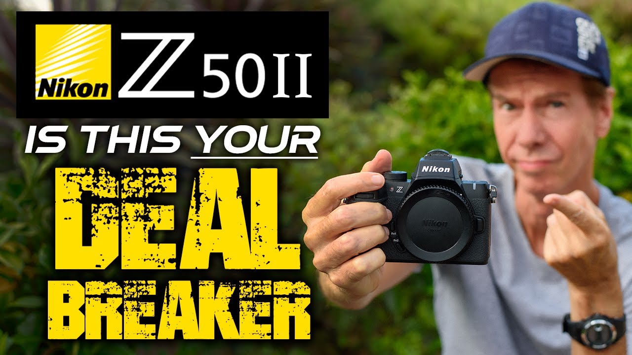 Nikon Z50II Watch This BEFORE You BUY!