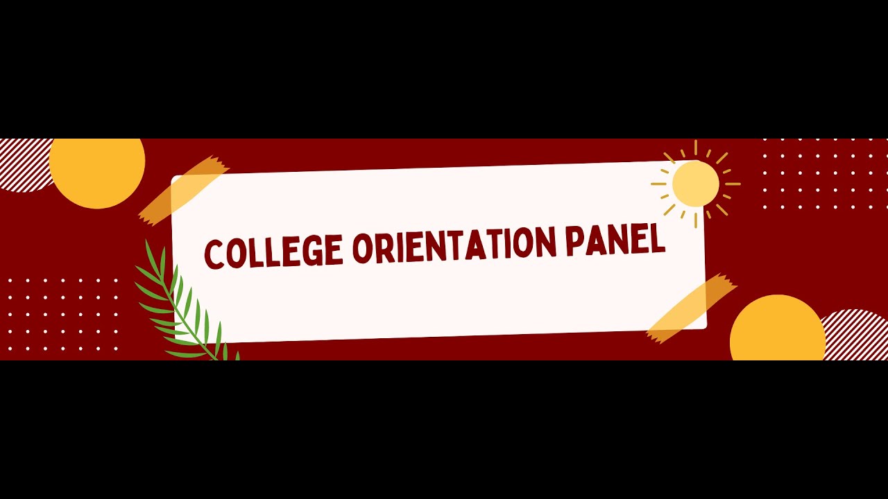 College Orientation Webinar 2023