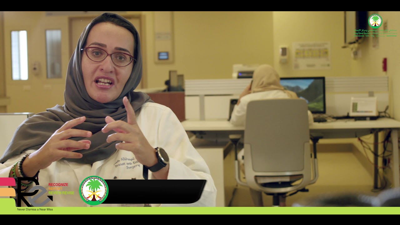 Never Dismiss a Near Miss- KFSH&RC Riyadh