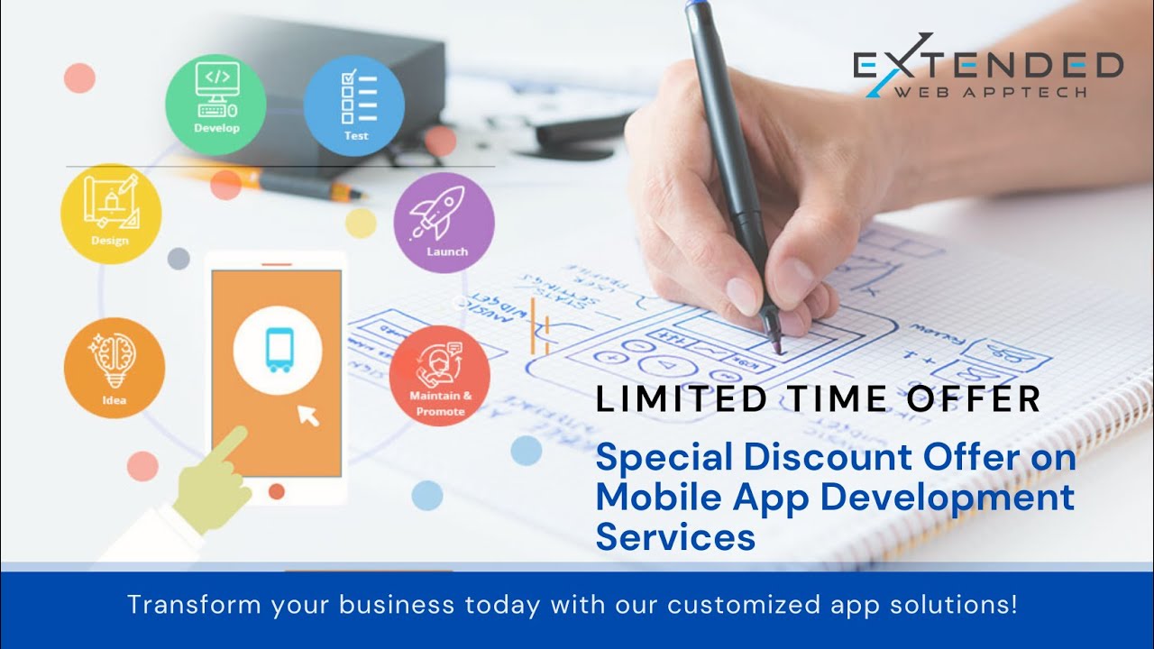 Limited Time OFFER | Mobiles Apps Development Services | Extended Web AppTech