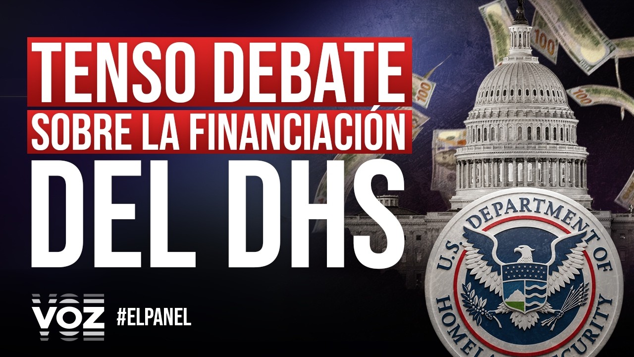 El Panel - Tenso debate sobre la financiación del DHS