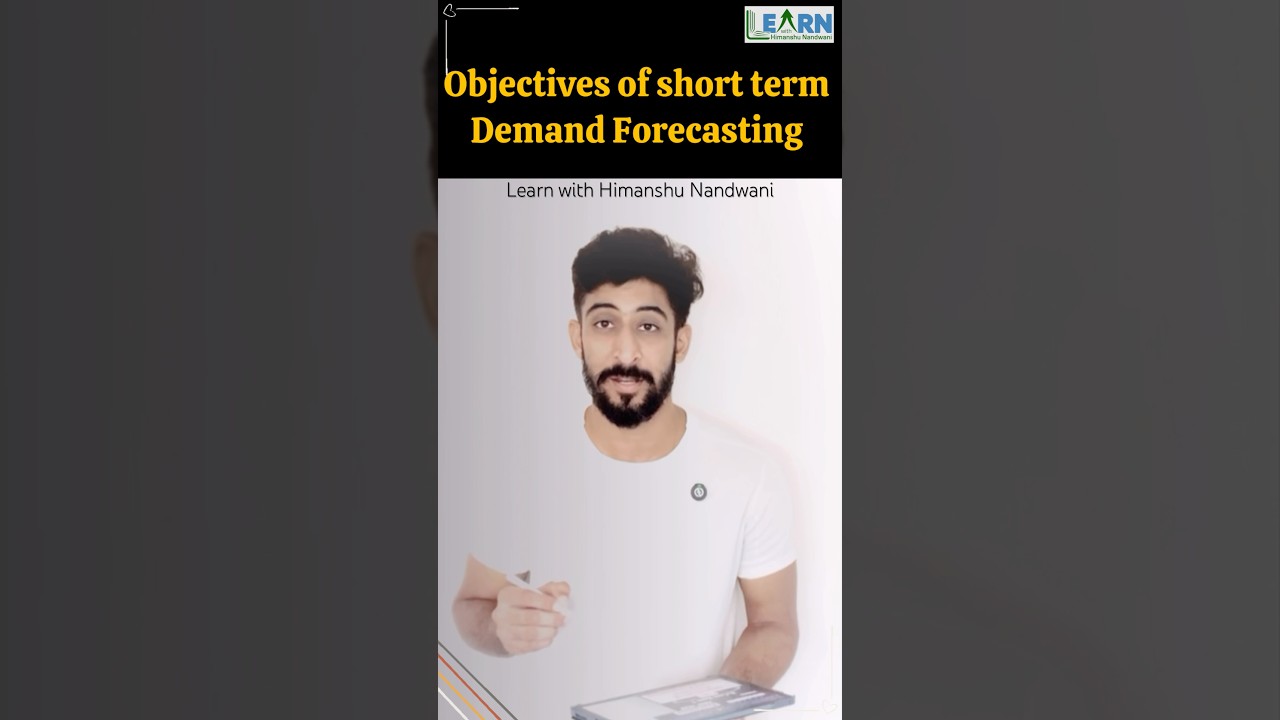 Demand Forecasting & objectives | Economics for B.Com | education | Learn with Himanshu Nandwani