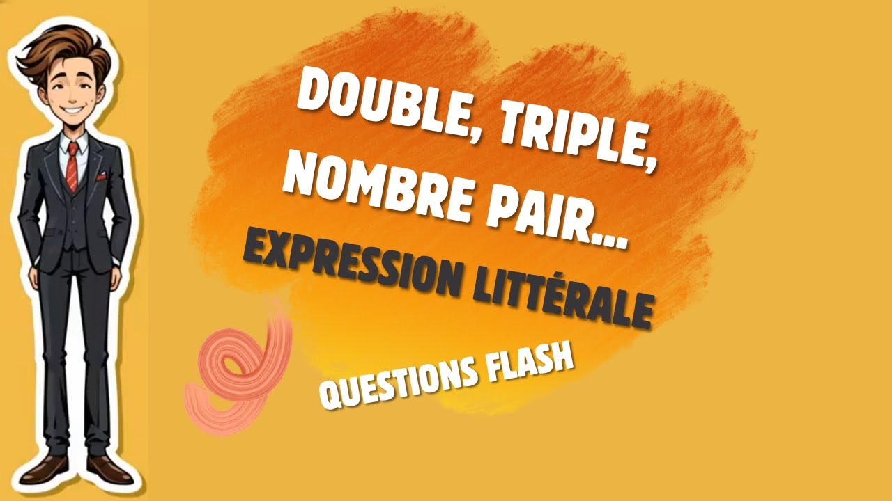 🎯 Questions flash – Expressions littérales