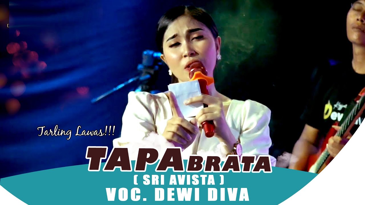 TARLING LAWAS!!! TAPA BRATA - DEWI DIVA - KAJJOLE PANTURA 