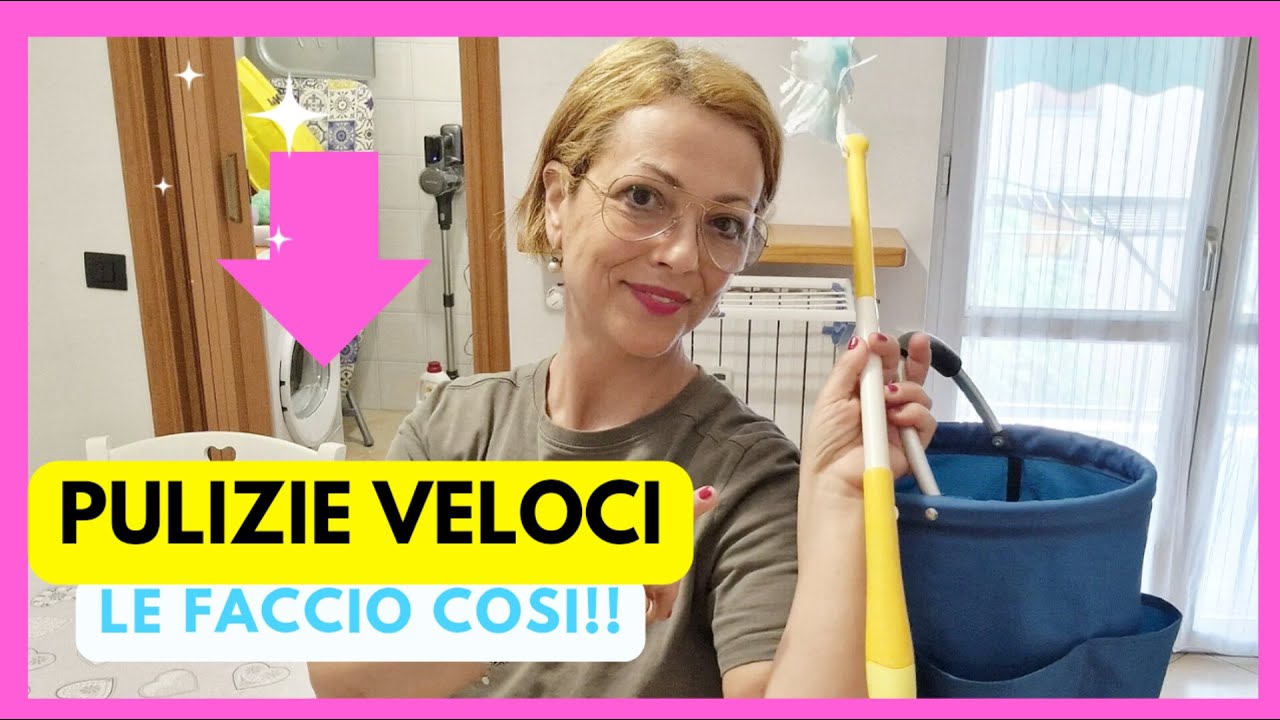 PULIZIE VELOCI PRESTO E BENE! LE FACCIO COSI!!⬆️👍