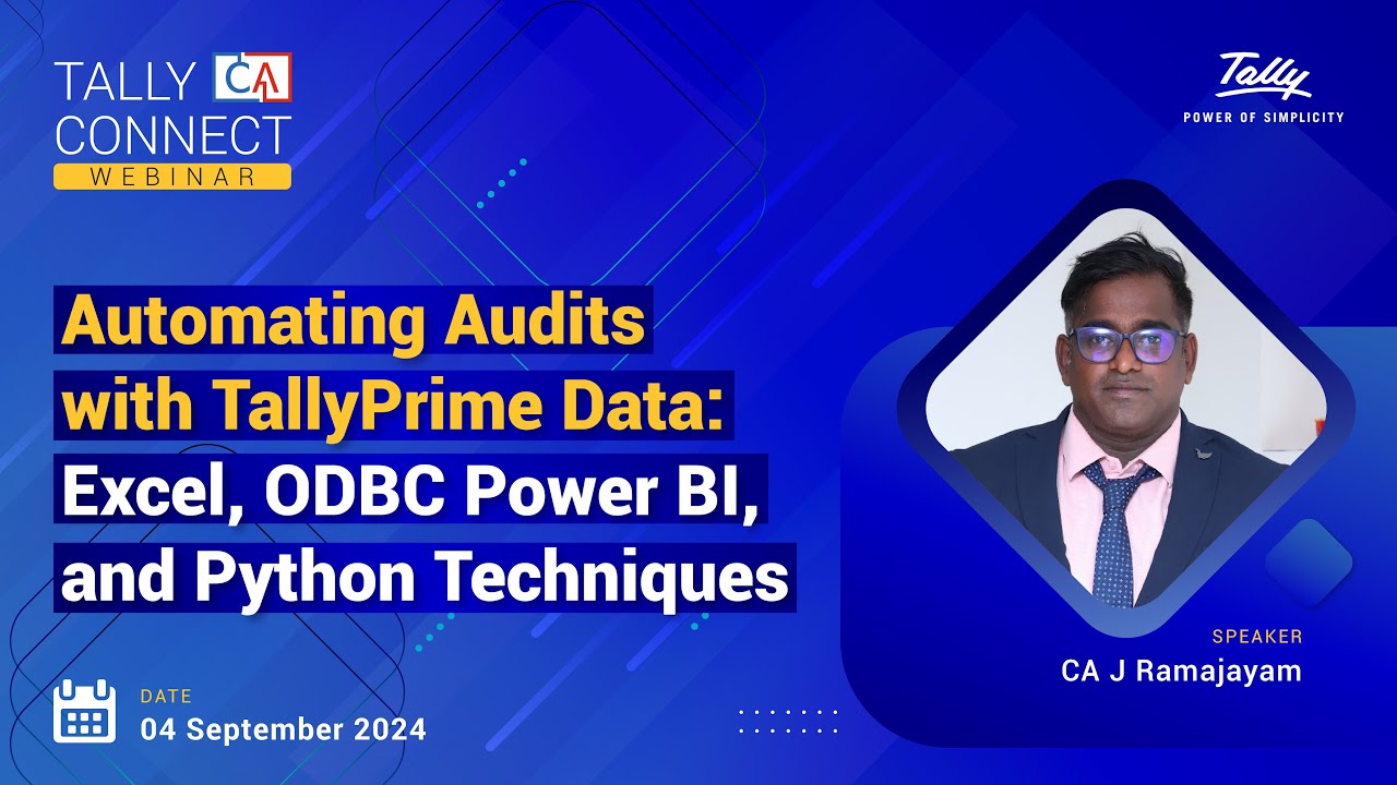 Automating Audits with TallyPrime Data | CA J Ramajayam | Tally CA Connect