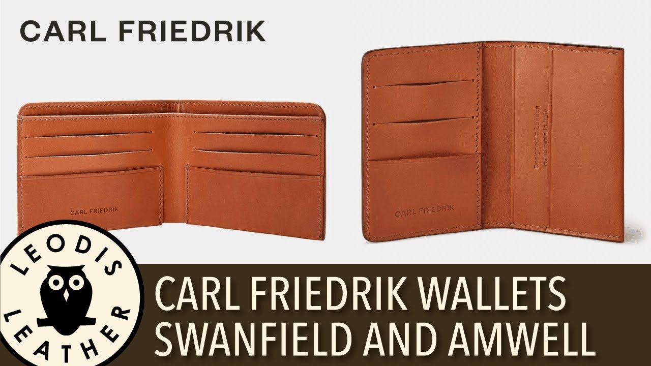 Carl Friedrik Leather Wallets Review - Swanfield and Amwell