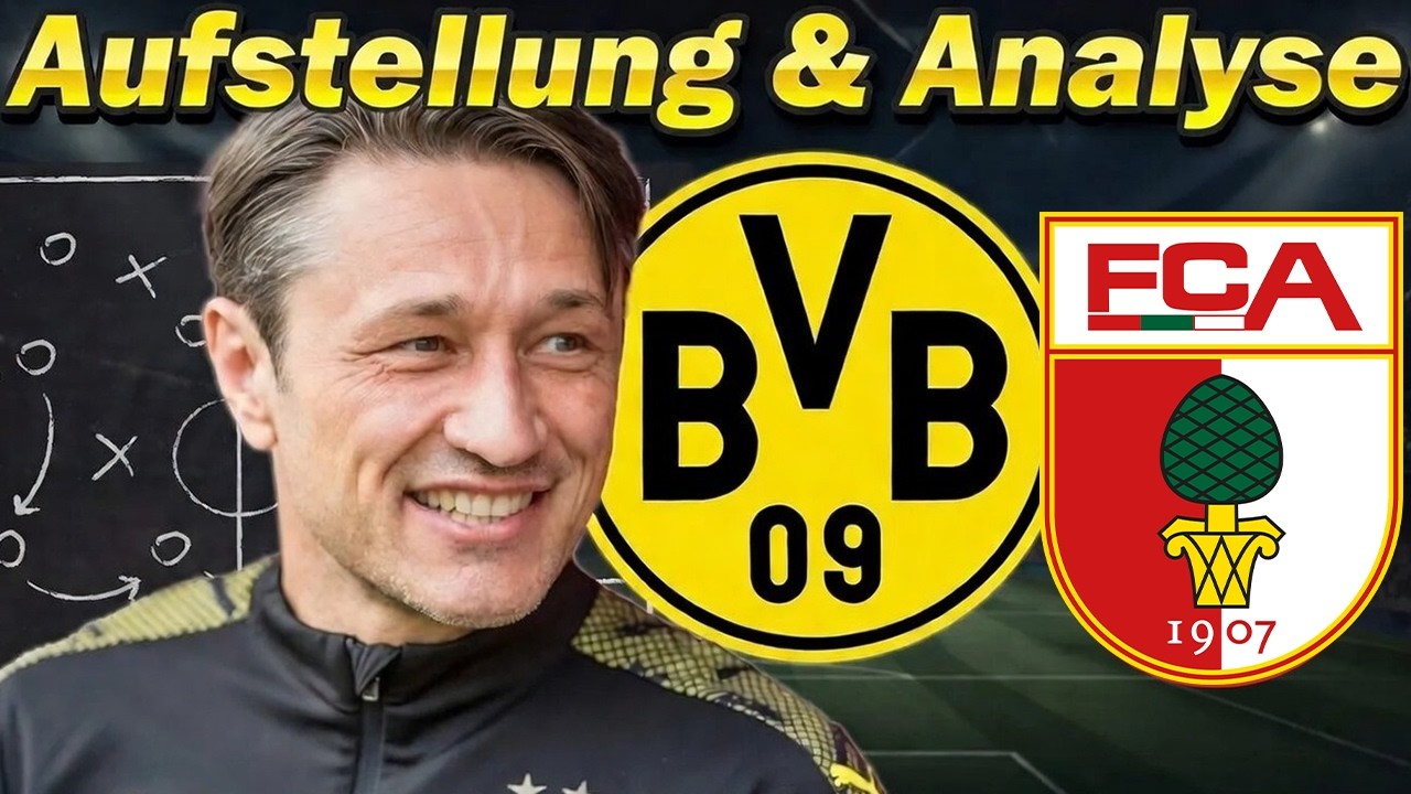 Dortmund – Augsburg: Warum Kovac KONSEQUENZEN ziehen MUSS!