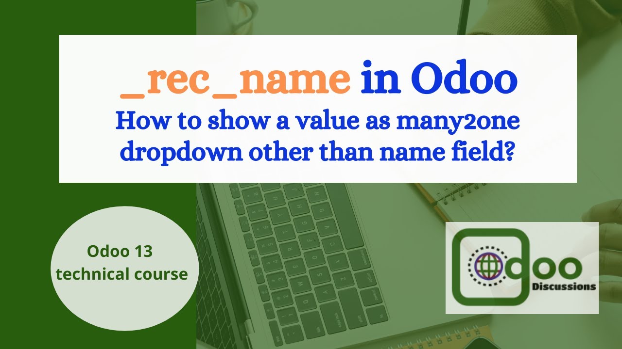 What is rec_name in Odoo? | Odoo development