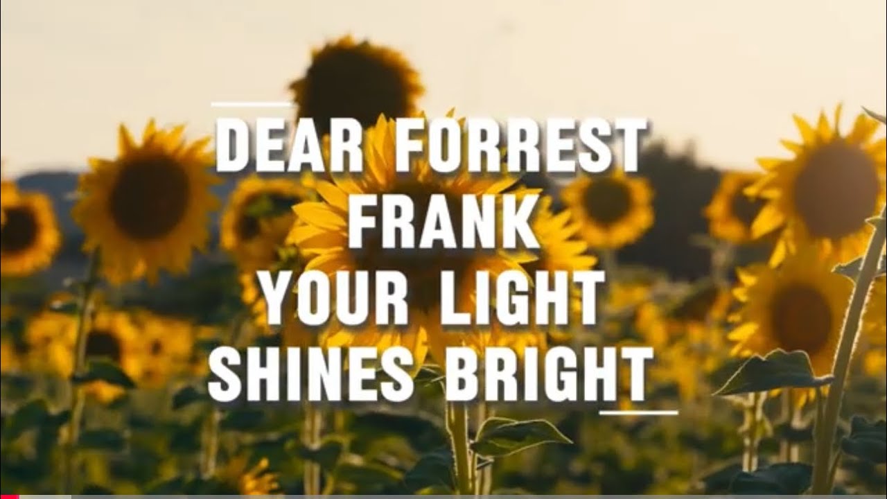 Dear Forrest Frank, Your Light Shines Bright 