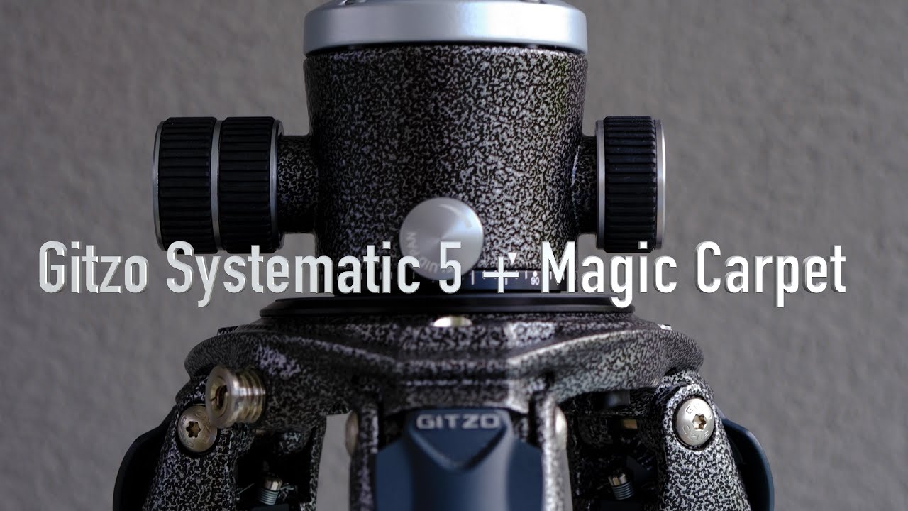Gitzo Systematic 5 + Magic Carpet