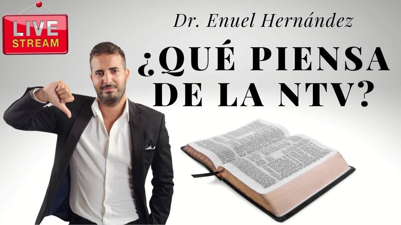 ¿Porqué No recomiendo la Nueva Traducción Viviente?