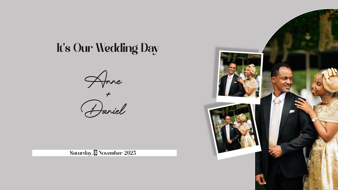 LIVE🔴 Anne & Daniel 'S Wedding Day(08th November,2025)