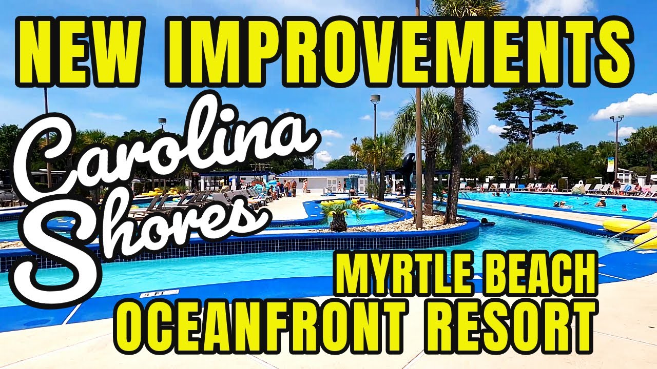 Что нового в курортном комплексе Carolina Shores Oceanfront Resort в Миртл-Бич? Отправляйтесь на ...