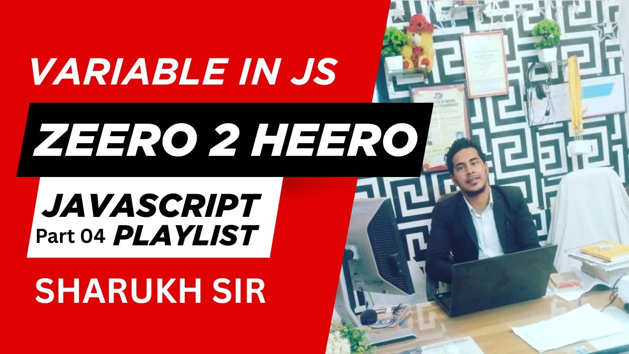JavaScript Variable & Types By Sharukh Sir