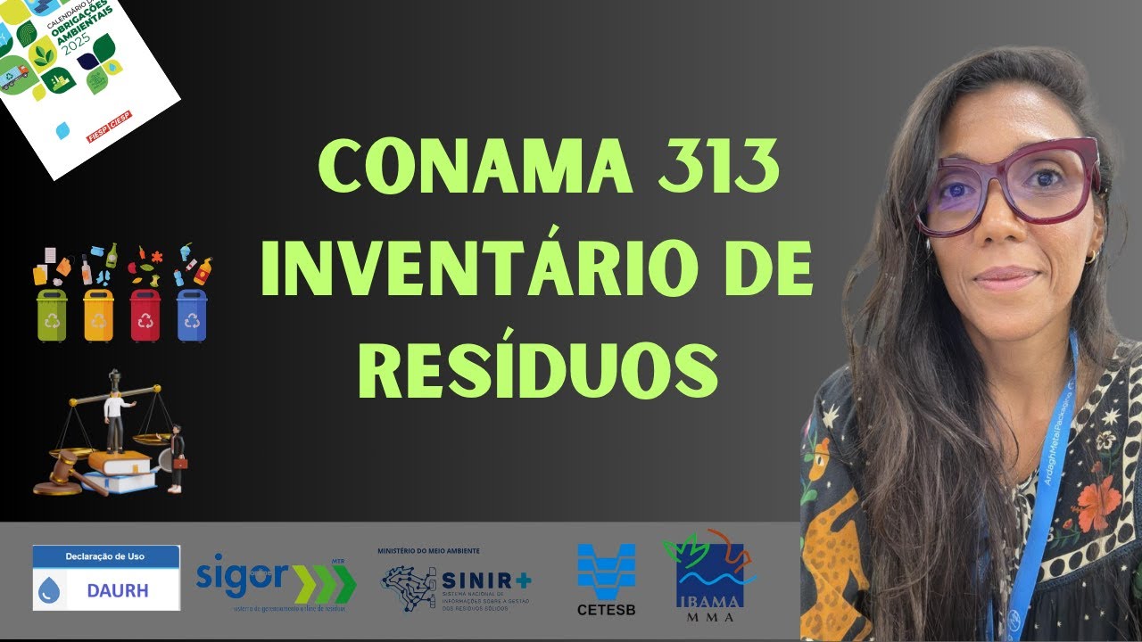 O que você precisa saber sobre o Inventário de Resíduos Sólidos - Resolução CONAMA 313